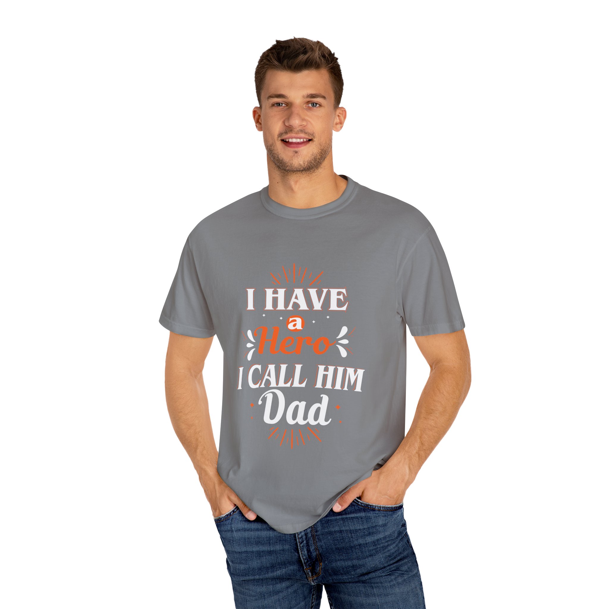 Draft - 10.13."I Have a Hero I Call Him Dad" Unisex Garment-Dyed T-shirt, Father's Day Gift, Dad Humor Tee, Casual Wear, Soft Cotton Shirt - Image 4