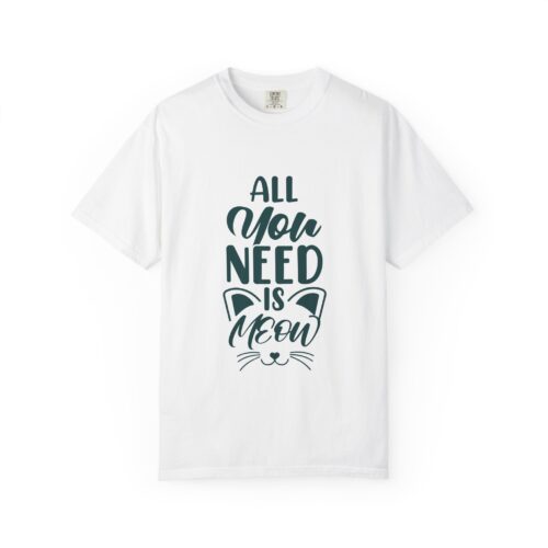 Upload - 5.2b.All You Need is Meow T-Shirt
