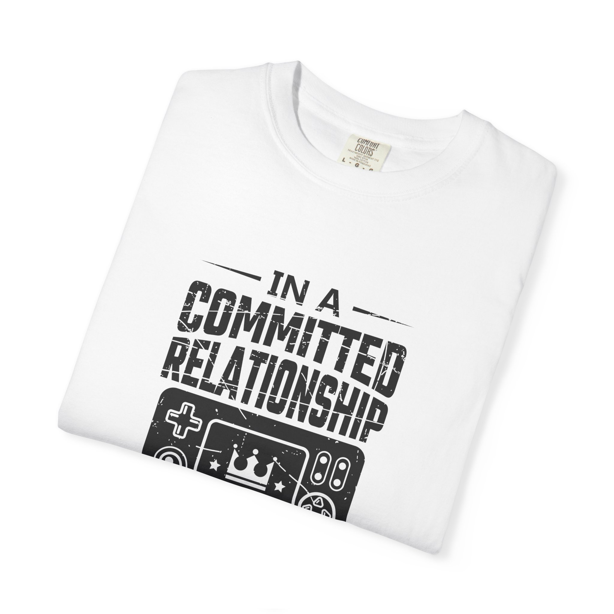 Gaming Relationship Tee - Perfect for Gamers, Committed Gamer Gift, Video Game Lovers, Funny Gamer Apparel - Image 9